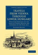 Travels from Vienna Through Lower Hungary