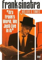 Frank Sinatra - His Life And Times