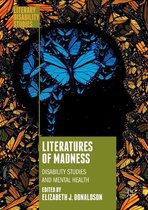 Literary Disability Studies - Literatures of Madness