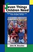 Seven Things Children Need