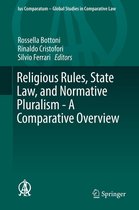 Ius Comparatum - Global Studies in Comparative Law 18 - Religious Rules, State Law, and Normative Pluralism - A Comparative Overview