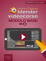 Blender Videocorso. Modulo Base. Lezione 3