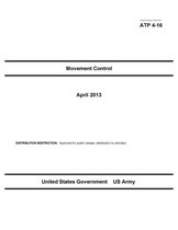 Army Techniques Publication ATP 4-16 Movement Control April 2013
