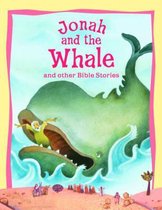 Jonah and the Whale and Other Bible Stories