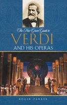 New Grove Operas-The New Grove Guide to Verdi and His Operas