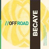 Becaye - Offroad (CD)