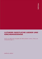Luthers Geistliche Lieder Und Kirchengesange