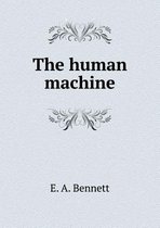The human machine