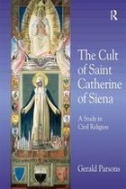 The Cult of Saint Catherine of Siena