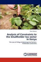 Analysis of Constraints to the Smallholder Tea Sector in Kenya