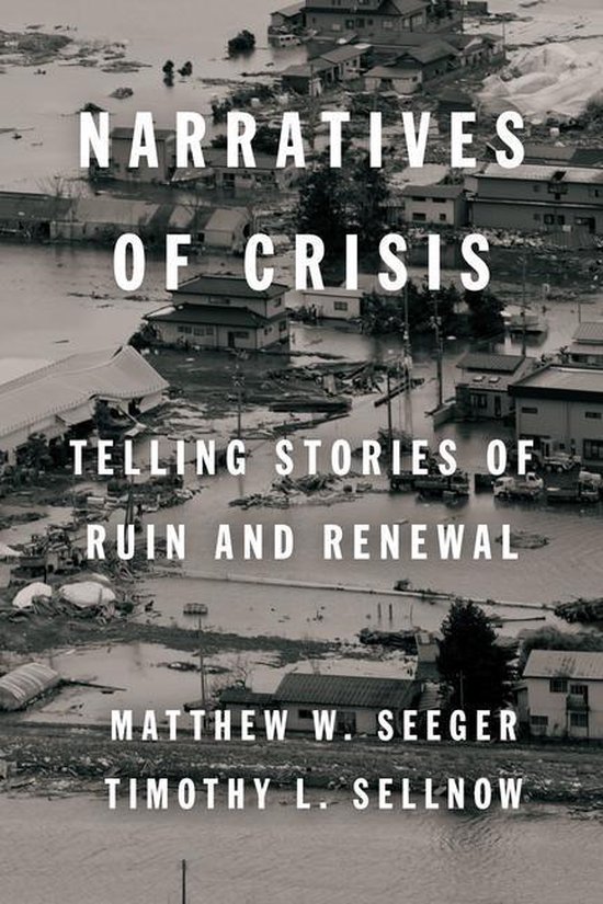 High Reliability and Crisis Management - Narratives of Crisi ... - cover