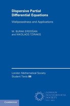 London Mathematical Society Student Texts 86 - Dispersive Partial Differential Equations