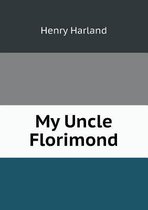 My Uncle Florimond