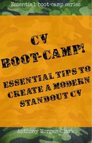 CV Boot-Camp! Essential Tips To Create A Modern Standout CV