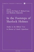 Contributions to Biblical Exegesis & Theology- In the Footsteps of Sherlock Holmes