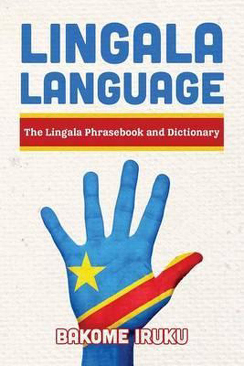 Lingala Language 9781534835276 Bakome Iruku Boeken