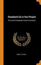 Standard Oil or the People