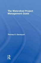 The Watershed Project Management Guide