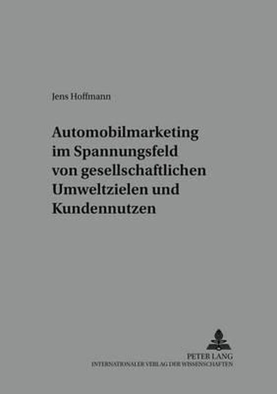 Markt Und Konsum- Automobilmarketing Im Spannungsfeld Von Ge ... - cover