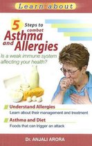 5 Steps to Combat Asthma & Allergies