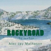 The RockyRoad to IcyTop