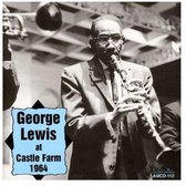 George Lewis - At Castle Farm - 1964 (CD)