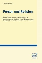 Tübinger Studien zur Theologie und Philosophie 26 - Person und Religion