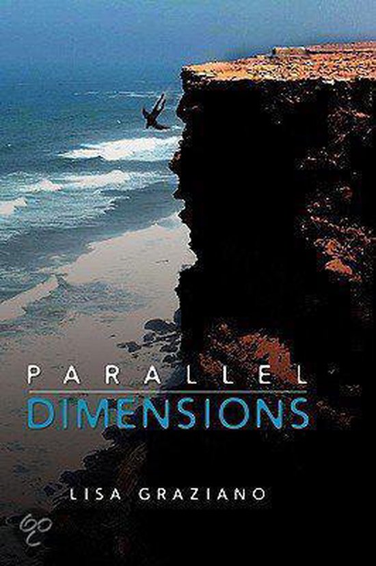 Parallel Dimensions, Lisa Graziano 9781453503096 Boeken bol