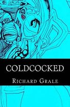 Coldcocked