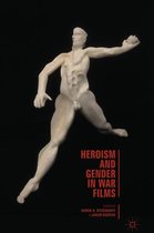 Heroism and Gender in War Films
