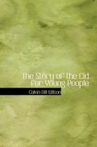 The Story of the Cid for Young People