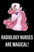 Radiology Nurses Are Magical!