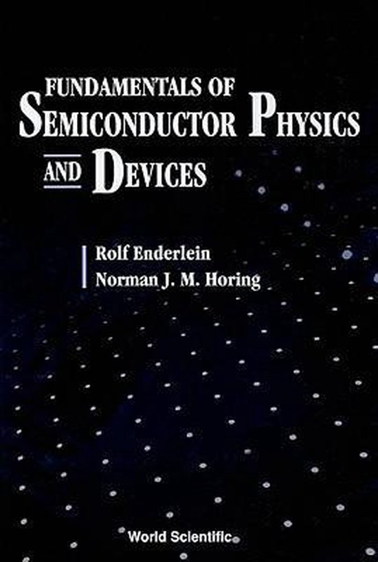 Fundamentals Of Semiconductor Physics And Devices 9789810223878