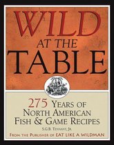 Wild at the Table