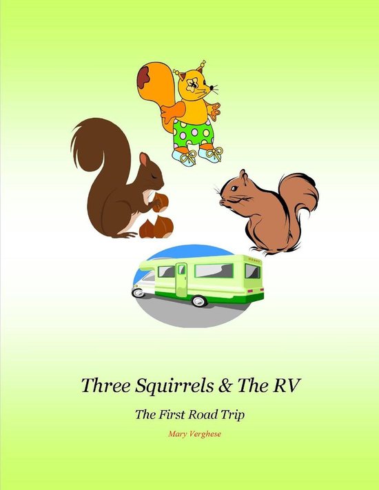 Three Squirrels and the RV 1 - Three Squirrels & The RV (Geo ... - cover