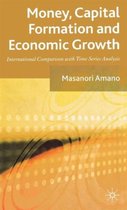 Money Capital Formation and Economic Growth
