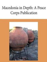 Macedonia in Depth