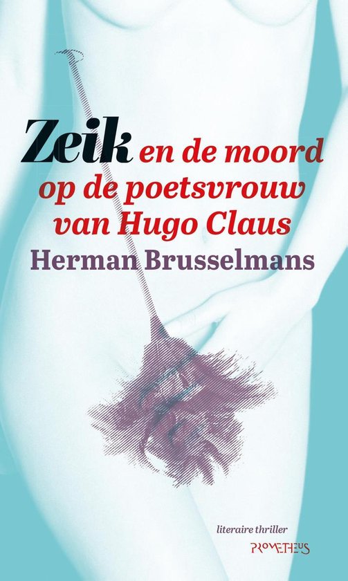 Zeik en de moord op de poetsvrouw van Hugo Claus - cover