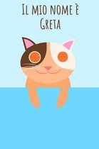Il mio nome Greta