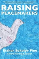 Raising Peacemakers