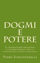 Dogmi E Potere