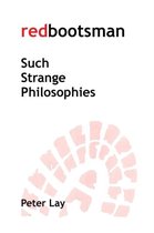 redbootsman 'Such strange Philosophies'