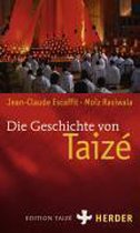 Die Geschichte von Taizé
