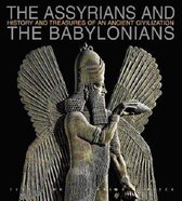 The Assyrians and the Babylonians