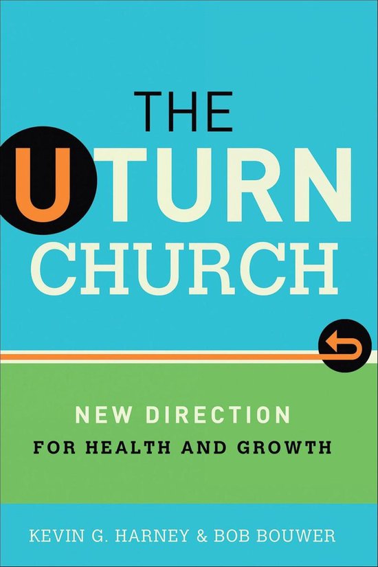 Boek 'The U-Turn Church', met "U TURN CHURCH" in grote letters, blauw, oranje en groen.