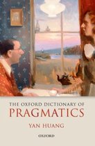 The Oxford Dictionary of Pragmatics