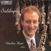 Gordon Hunt - Soliloquy/Six Metamorphoses (CD)