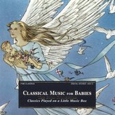 Classical Music for Babies: Classics Played on a Little Music Box