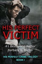 His Perfect Victim