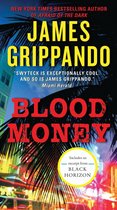 Jack Swyteck Novel 10 - Blood Money